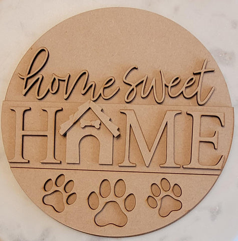 DIY Paint Your Own Welcome Home Sweet home Dog paw Wooden Door Sign Kit Make Your Own Front Door Sign Unpainted Wood Blank for Home Decor