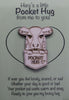 Cow Handmade Wooden Pocket hug token love gift little pocket hug, pick me up pocket hug token