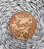 Wooden Auntie Coaster, lovers Gift  thinking of you, coaster, Coaster token encouragement gift
