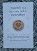 Wooden Pocket hug token love gift Success is a journey- Inspiration, thinking of you, Pick Me Up Gift, Motivation, Graduation, Friendship