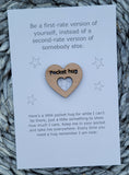 Wooden Pocket hug token love gift Be a first rate version of yourself- Inspiration, thinking of you, Pick Me Up Gift, Motivation, Friendship
