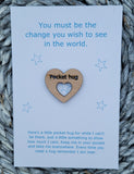 Wooden Pocket hug token love gift Be the change Inspiration, thinking of you, miss you  Pick Me Up Gift, Motivation, Graduation, Friendship