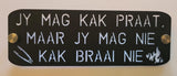 Afrikaans Braai Sign, Door Sign, Braai Modern, Acrylic, House sign, Address Sign, First Home,
