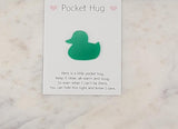 Duck Pocket hug token love gift thinking of you  little pocket hug, pick me up pocket hug token Acrylic - 35 colours