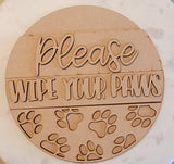 DIY Paint Your Own Please wipe your Paws Dog Wooden Welcome Door Sign Kit Make Your Own Front Door Sign Unpainted Wood Blank for Home Decor