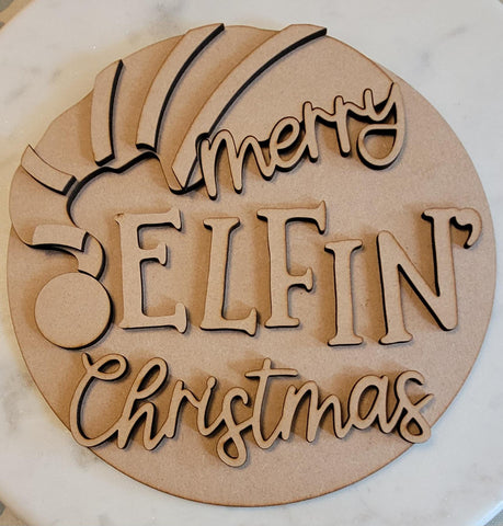 DIY Paint Your Own Merry Elfin Christmas Welcome Wooden Door Sign Kit  Make Your Own Front Door Sign Wood Blank for Custom Home Decor