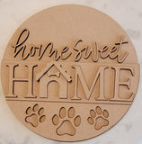 DIY Paint Your Own Welcome Home Sweet home Dog paw Wooden Door Sign Kit Make Your Own Front Door Sign Unpainted Wood Blank for Home Decor