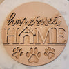 DIY Paint Your Own Welcome Home Sweet home Dog paw Wooden Door Sign Kit Make Your Own Front Door Sign Unpainted Wood Blank for Home Decor