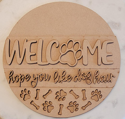 DIY Paint Your Own Welcome Hope you like Dog hair Wooden Door Sign Kit Make Your Own Front Door Sign Unpainted Wood Blank for Home Decor